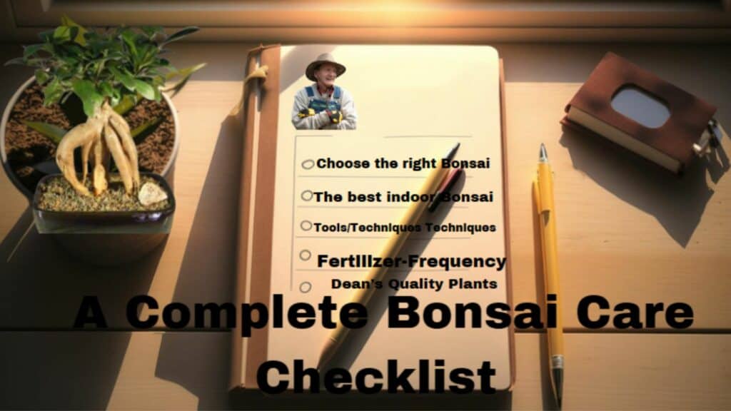 Bonsai Checklist